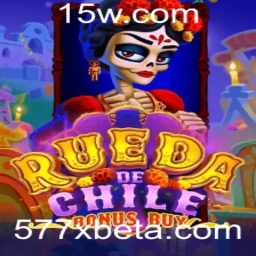 577Xbet | Explorando o Fascinante Mundo de RuedaDeChileBonusBuy